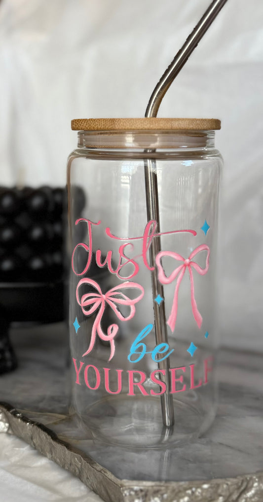 💖 Just Be Yourself – 1 of 1 Exclusive Tumbler! 💖